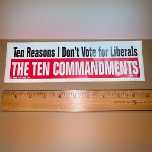 Vintage Bumper Sticker Decal Political Liberal Ten Commandments Religious NOS